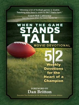 cover image of When the Game Stands Tall Movie Devotional
